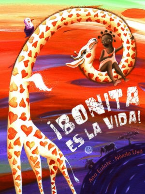 cover image of ¡Bonita es la vida!